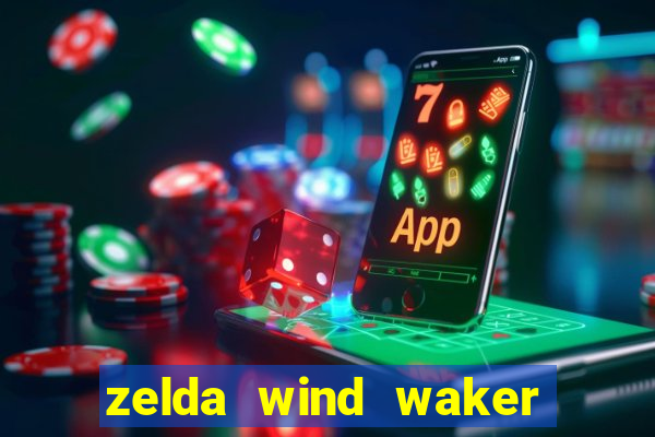 zelda wind waker rom pt-br